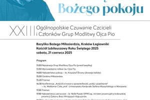 XXIII Ogólnopolskie Czuwanie Czcicieli i Grup Modlitwy św. Ojca Pio 21.06.2025 r.